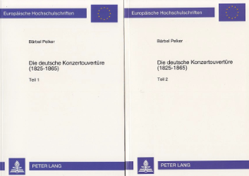 Die deutsche Konzertouvertüre (1825-1865)