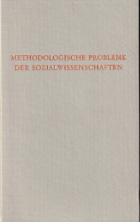 Methodologische Probleme der Sozialwissenschaften