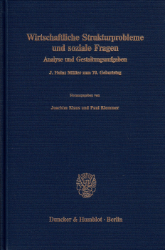 Wirtschaftliche Strukturprobleme und soziale Fragen