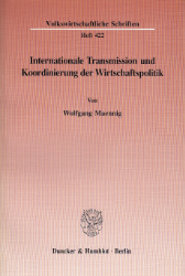 Internationale Transmission und Koordinierung der Wirtschaftspolitik