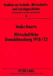 Wirtschaftliche Demobilmachung 1918/22