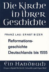 Reformationsgeschichte Deutschlands bis 1555