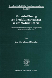 Markteinführung von Produktinnovationen in der Medizintechnik - Nienaber, Ann-Marie Ingrid
