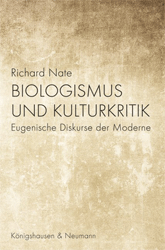 Biologismus und Kulturkritik