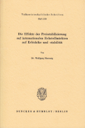 Die Effekte der Preisstabilisierung auf internationalen Rohstoffmärkten auf Erlöshöhe und -stabilität