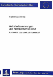 Volksliedsammlungen und historischer Kontext