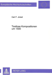 Textlose Kompositionen um 1500