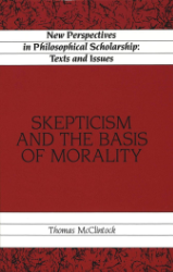 Skepticism and the Basis of Morality