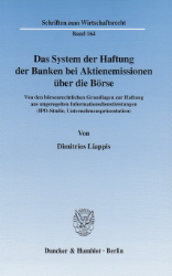 Das System der Haftung der Banken bei Aktienemissionen über die Börse