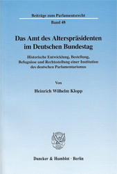 Das Amt des Alterspräsidenten im Deutschen Bundestag