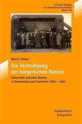 Die Verteidigung der bürgerlichen Nation - Föllmer, Moritz