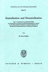 Zentralisation und Dezentralisation