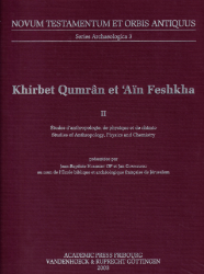 Fouilles de Khirbet Qumrân et de 'Aïn Feshkha II