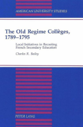 The Old Regime Collèges, 1789-1795