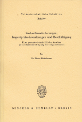 Wechselkursänderungen, Importpreisschwankungen und Beschäftigung