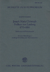 Joseph Maria Christoph Freiherr von Lassberg 1770-1855