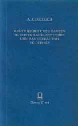 Kants Begriff des Ganzen in seiner Raum-Zeitlehre und das Verhältnis zu Leibniz