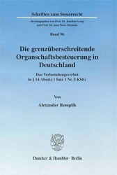 Die grenzüberschreitende Organschaftsbesteuerung in Deutschland