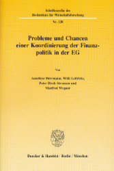 Probleme und Chancen einer Koordinierung der Finanzpolitik in der EG