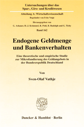 Endogene Geldmenge und Bankenverhalten