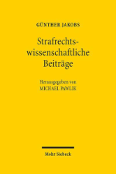 Strafrechtswissenschaftliche Beiträge
