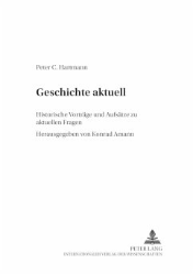 Geschichte aktuell