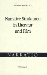 Narrative Strukturen in Literatur und Film