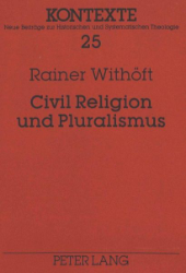 Civil Religion und Pluralismus