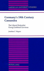 Germany's 19th Century Cassandra