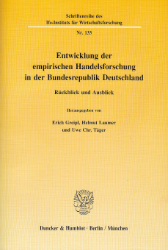 Entwicklung der empirischen Handelsforschung in der Bundesrepublik Deutschland