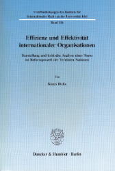 Effizienz und Effektivität internationaler Organisationen