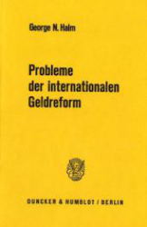 Probleme der internationalen Geldreform