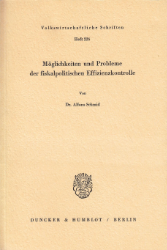 Möglichkeiten und Probleme der fiskalpolitischen Effizienzkontrolle