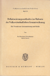 Deflationierungsmethoden im Rahmen der Volkswirtschaftlichen Gesamtrechnung