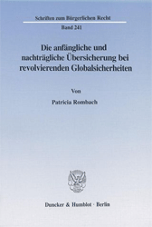 Die anfängliche und nachträgliche Übersicherung bei revolvierenden Globalsicherheiten