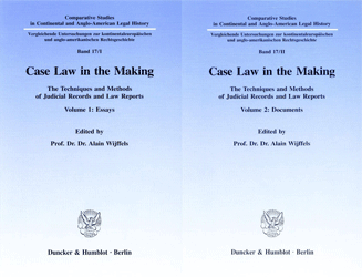 Case Law in the Making. Volume 1-2