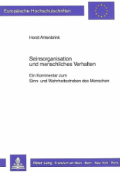 Seinsorganisation und menschliches Verhalten