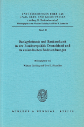 Bankgeheimnis und Bankauskunft in der Bundesrepublik Deutschland und in ausländischen Rechtsordnungen
