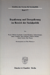 Regulierung und Deregulierung im Bereich der Sozialpolitik