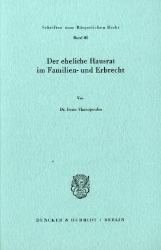 Der eheliche Hausrat im Familien- und Erbrecht