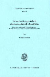 Gemeinnützige Arbeit als strafrechtliche Sanktion