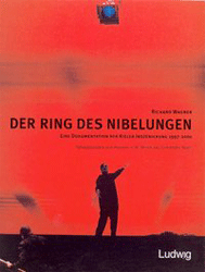 Richard Wagner. Der Ring des Nibelungen