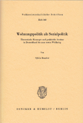 Wohnungspolitik als Sozialpolitik