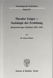 Theodor Geiger - Soziologie der Erziehung