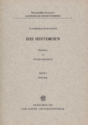 P. Cornelius Tacitus: Die Historien. Band I - Heubner, Heinz