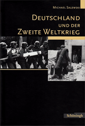 Deutschland und der Zweite Weltkrieg