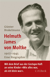 Helmuth James von Moltke 1907-1945