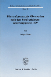Buchcover Die strafprozessuale Observation nach dem Strafverfahrensänderungsgesetz 1999