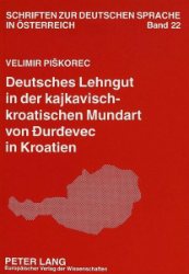 Deutsches Lehngut in der kajkavisch-kroatischen Mundart von Durdevec in Kroatien