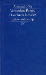 Verbrechen, Politik, Demokratie in Italien